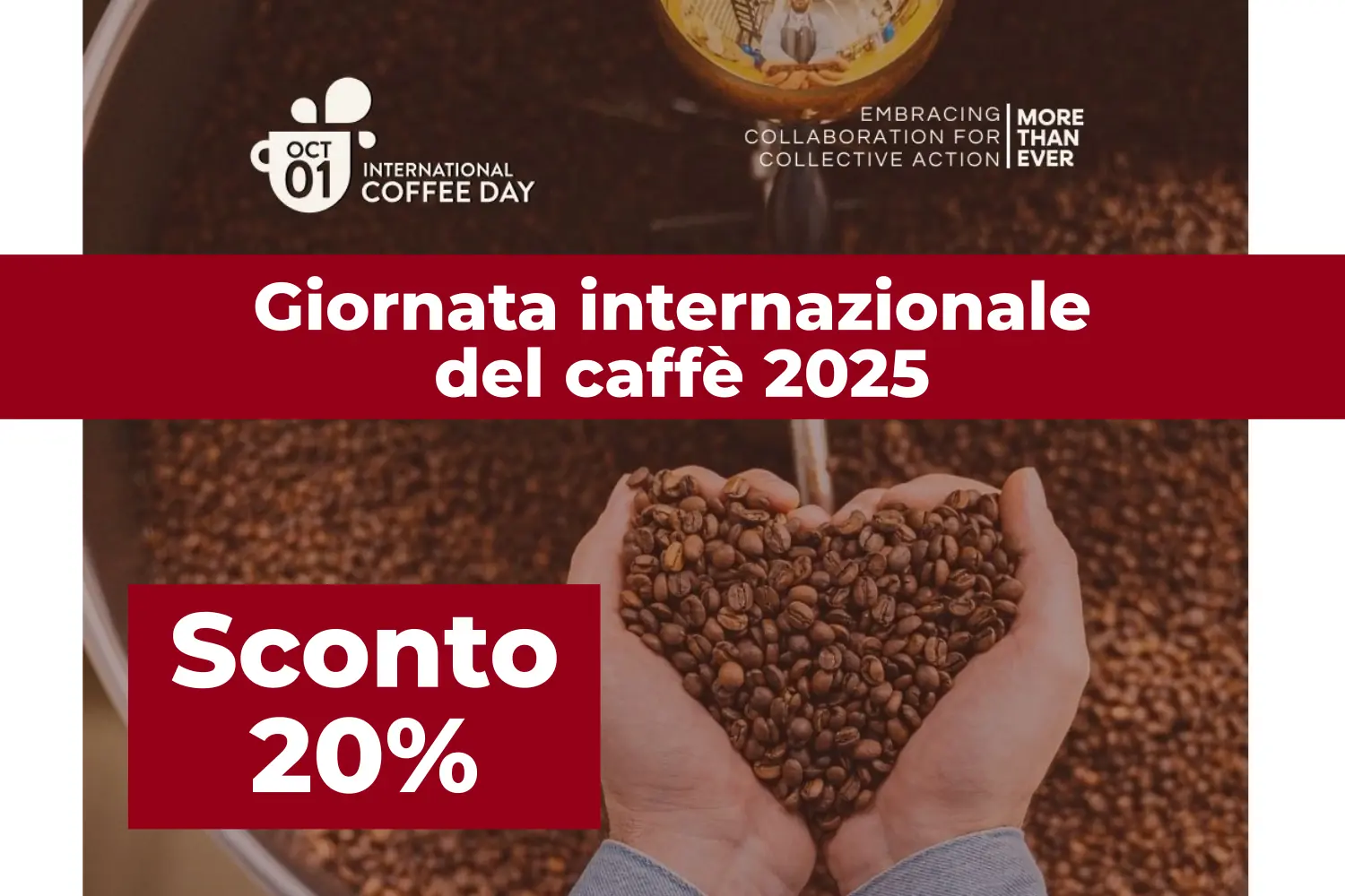 Giornata internazionale del caffè 2025 sconto 20%